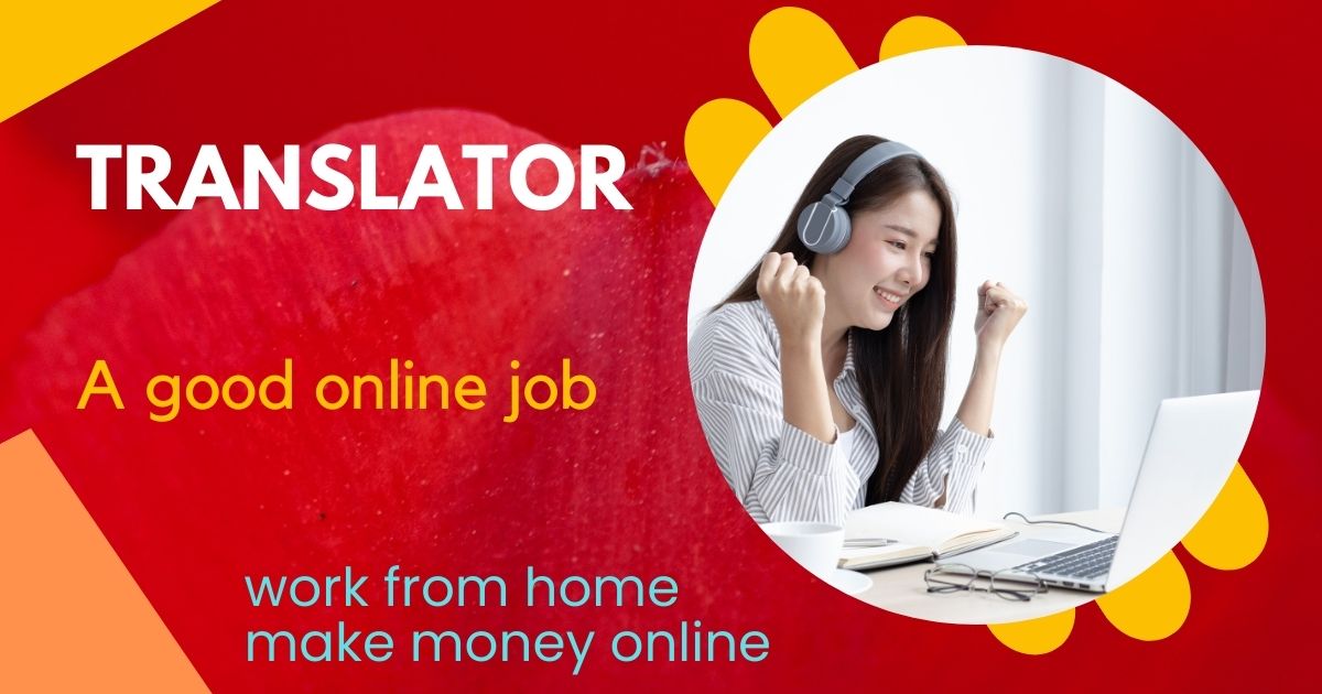 Translator, make money online