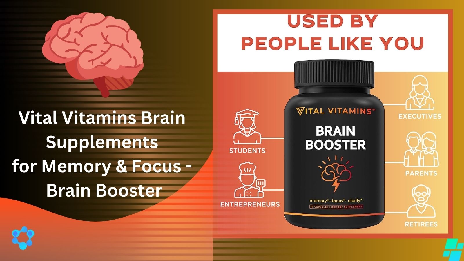 Vital Vitamins Brain Supplements for Memory & Focus - Brain Booster