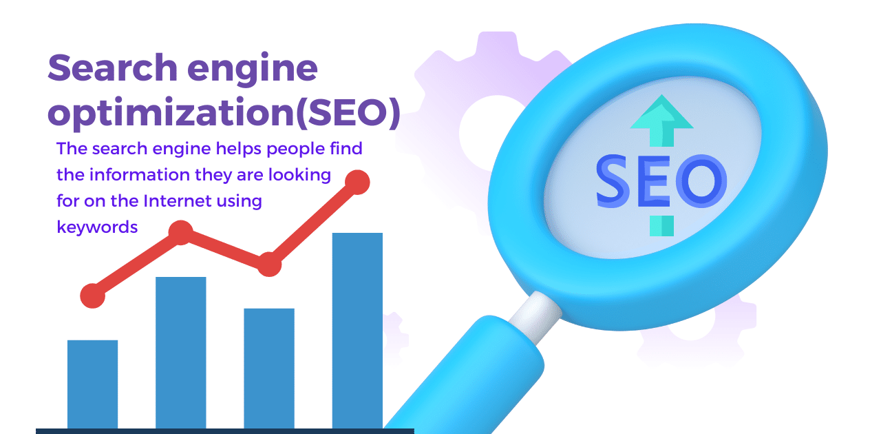 Search engine optimization(SEO)