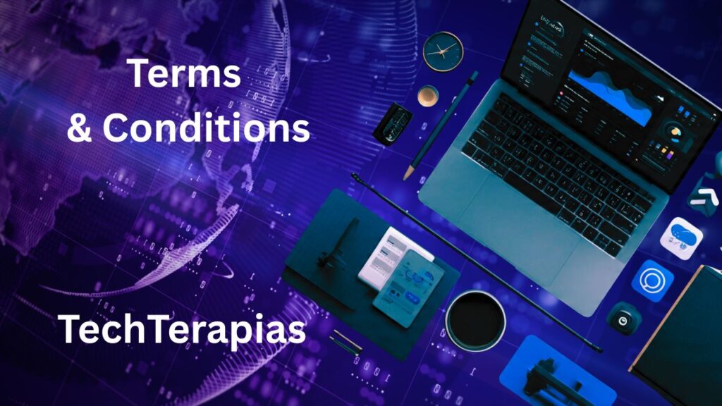 terms & condition ( terms and conditions) - TechTerapias - a digital marketing for beginners blog.