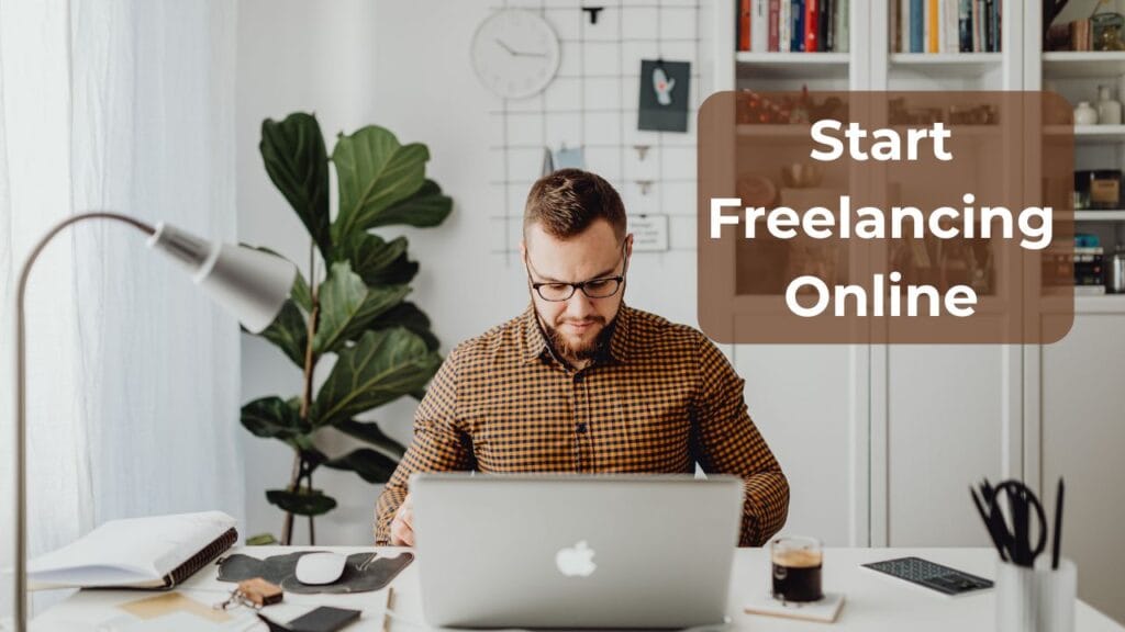 5 Best Ways to Earn Money Online Without Any Website in 2026 freelancing from home setup