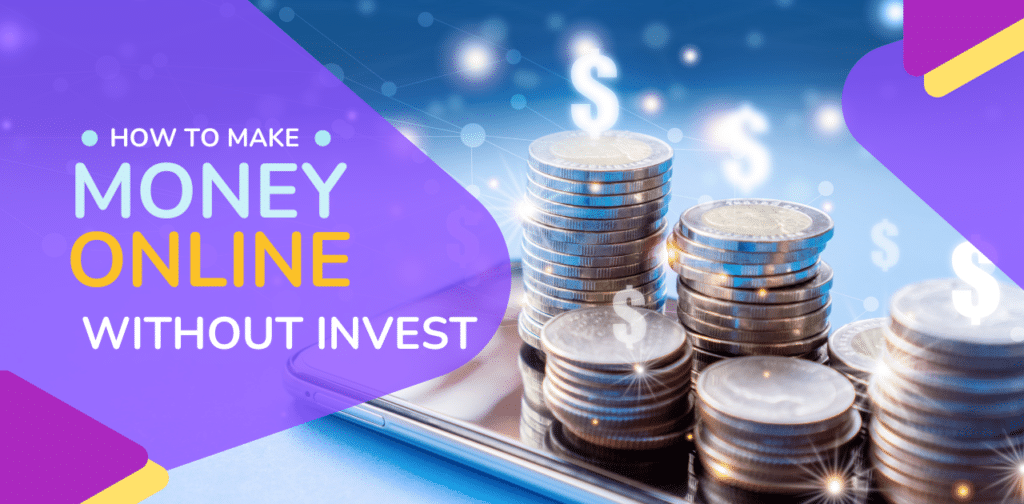 make money without invest