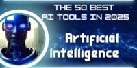 The 50 best AI tools in 2025