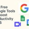 Top free Google tools for enhancing productivity in 2020, featuring icons and brief descriptions of each tool.